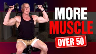 Best Muscle Building Exercises For Men Over 50 TRY THESE [upl. by Esojnauj]