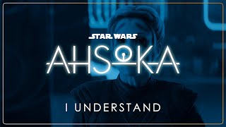 50  I Understand  Star Wars Ahsoka OST [upl. by Tabbatha163]