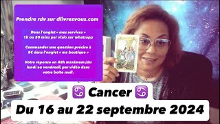 cancer  Cette femme est trop négative pour vous  du 16 au 22 septembre 2024 [upl. by Esoranna250]