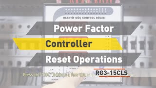 ENTES RG315 CLS Power Factor Controller Reset Operations [upl. by Cornwall]