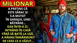 UN MILIONAR SA DEGHIZAT CA SĂ PARĂ SĂRAC ȘI A AJUNS SĂ LOCUIASCĂ ÎN GARAJUL UNEI BĂTRÂNE [upl. by Tsepmet]