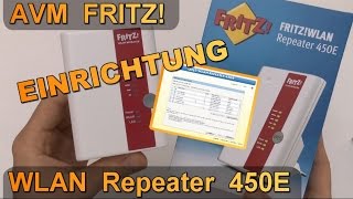 Einrichtung amp Konfiguration AVM FRITZ WLAN Repeater 450E  WiFi Verstärker 24GHz 80211n [upl. by Taimi444]