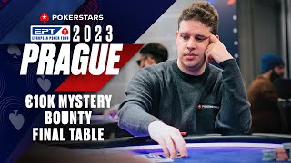 EPT Prague 2023 €10K Mystery Bounty FINAL TABLE  Livestream ♠️ PokerStars [upl. by Tnilk101]