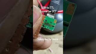 diy usb to ttl converter p1 diy how to make electronic usb [upl. by Areip]