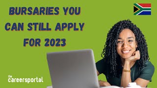 Bursaries You Can Still Apply For 2023  Careers Portal [upl. by Seldun]