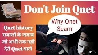 Why not Qnet join करने से पहले ज़रूर देखे।। my real experience ll Qnet scam [upl. by Swiercz]