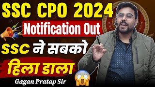 SSC CPO 2024 Notification out 🔥  By Gagan Pratap Sir cpo ssccpo [upl. by Dadirac896]