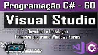 Visual Studio 2019  Aula 1  Curso Programação Completo C  Aula 60 [upl. by Mccahill]