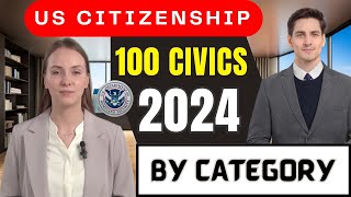 US Citizenship Interview 2024  100 Civics Test Questions and Answers By Category  N400 Interview [upl. by Toland953]