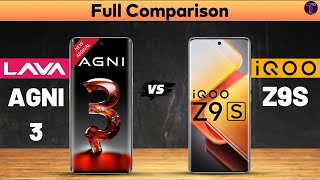 Lava Agni 3 vs iQOO Z9s  Full Comparison⚡Which One Is Better [upl. by Auqinimod]