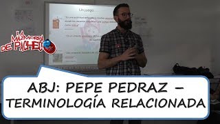 ABJ JGA 18  Ponencia de Pepe Pedraz sobre gamificación y el aprendizaje basado en juegos [upl. by Dale]