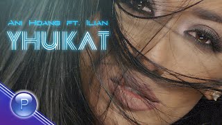 ANI HOANG ft ILIAN  UNIKAT  Ани Хоанг ft Илиян  Уникат 2020 [upl. by Abisha]