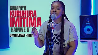 Kuramya kuruhura imitima hamwe nUmurerwa Phina [upl. by Tshombe]