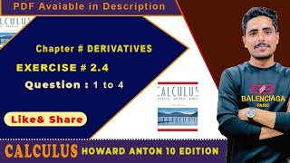 CH 2 Exercise 24 The derivatives By Howard Anton 10th Edition question 1 to 4 [upl. by Annahael]