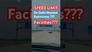 Speed limit on Delhi Mumbai Expressway Longest Expressway in India Delhi Mumbai Expressway [upl. by Ailsa276]