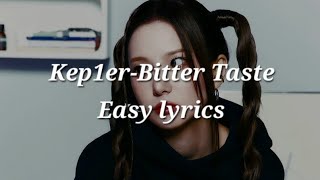 Kep1erBitter taste Easy lyrics [upl. by Hnib476]