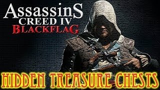 Assassins Creed IV Black Flag  22 Hidden Treasure Chest Locations HD [upl. by Sam]