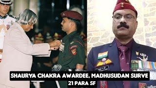 Havildar Madhusudhan Surve Shaurya Chakra  21 Para SF [upl. by Nosloc]