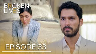 Broken Lives  Episode 33 English Subtitled  BrokenLivesKirikHayatlar [upl. by Valenta198]