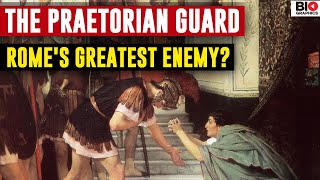 THE PRAETORIAN GUARD The BODYGUARDS Who Shaped the Course of ROMAN HISTORY [upl. by Ybocaj505]