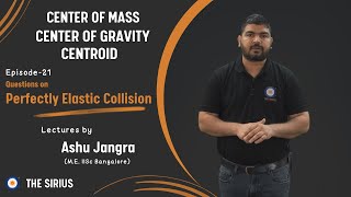 Episode21 Questions on Perfectly Elastic Collision [upl. by Aifoz]