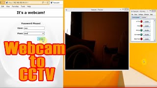 How to turn your webcam into CCTV over mobile amp internet explorer [upl. by Ym945]