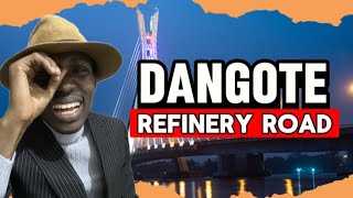 DANGOTE REFINERY ROAD November 2024 Update  Ibeju Lekki Lagos Nigeria [upl. by Penni]