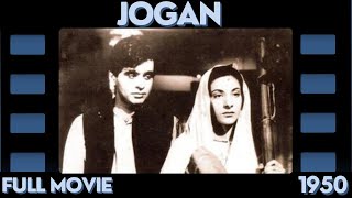 Jogan  Classic Hindi Movie from 1950 featuring Nargis and Dilip Kumar [upl. by Eresed]