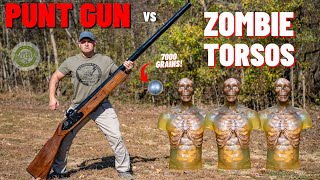 Punt Gun vs Zombie Torsos 🧟‍♂️ The Biggest Shotgun EVER [upl. by Ugo]