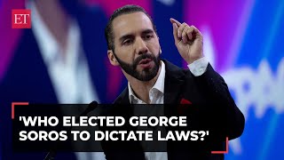 Who elected George Soros to dictate laws El Salvador President Bukele blasts global elites [upl. by Morocco]