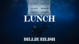 1 HOUR LOOP BILLIE EILISH  LUNCH Lyrics Video [upl. by Yenahteb]