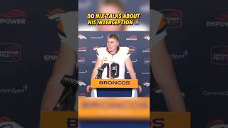 Bo Nix talking about his interception 🤦🏾‍♂️nfl broncos shorts bonix [upl. by Py]