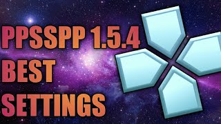 PPSSPP 154 Best Settings [upl. by Rogers822]