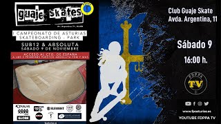 DIRECTO I CAMPEONATO DE ASTURIAS DE SKATEBOARDING PARK  CATEGORÍA ABSOLUTA [upl. by Natsirc]