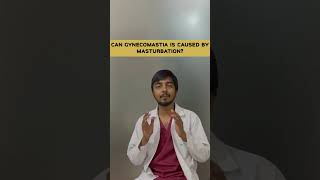 Can masturbation lead to gynecomastia  Can masturbation cause Gynecomastia shorts ytshort [upl. by Hanad]