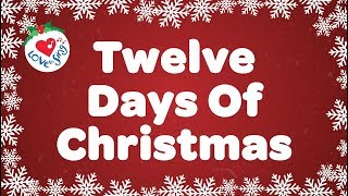 Twelve Days of Christmas with Lyrics Christmas Carol amp Song [upl. by Eiramanin156]