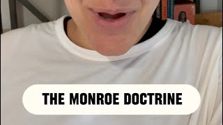 The Monroe Doctrine  APUSH in 1 MIN Daily [upl. by Sherri]