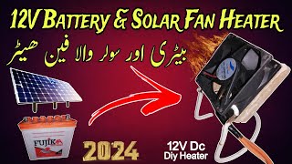 How To Make 12 Volt Fan Heater At Home  12v battery amp solar fan heater electric online [upl. by Dorahs]