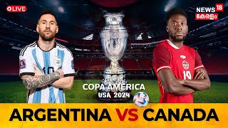 🔴 Argentina vs Canada LIVE  Copa America 2024 Semifinals  Lionel Messi vs Alphonso Davies [upl. by Sarette]