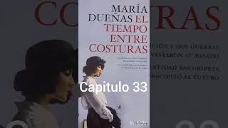 audiolibro El tiempo entre costuras Cap33 [upl. by O'Toole720]