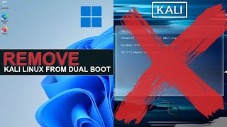 How To Remove Kali Linux From Dual Boot With Windows  UEFI [upl. by Samul]