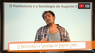 Videoaulas Poliedro  O Positivismo e a Sociologia de Auguste Comte [upl. by Liponis322]