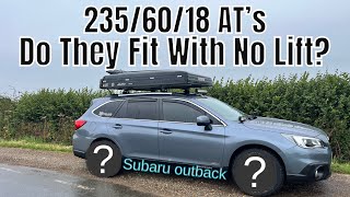 SUBARU OUTBACK UPGRADE  2356018 Yokohama Geolander All Terrain Tyre [upl. by Kuska174]