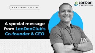 Message from Cofounder amp CEO Bhavin Patel  LenDenClub [upl. by Nauwtna]