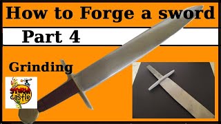 How to Forge a Sword Part 4 Grinding [upl. by Fougere942]