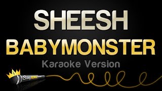 BABYMONSTER  SHEESH Karaoke Version [upl. by Rosalind]