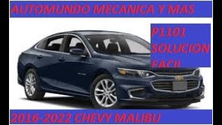 P1101 Chevy malibu solucion rapida [upl. by Rednazxela506]