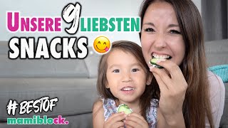 UNSERE 9 liebsten Snacks für Kinder 😋 schnell einfach lecker  mamiblock [upl. by Lanor815]