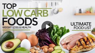 Top Low Carb Foods You Should Eat Ultimate Low Carb Food List for Weight Loss amp Health [upl. by Yehudit]