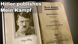 18th July 1925 Adolf Hitler publishes the first volume of his book Mein Kampf [upl. by Lucita]